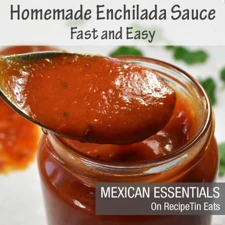 RecipeTin Eats | Mexican Essentials | Fast Easy Enchilada Sauce From Scratch