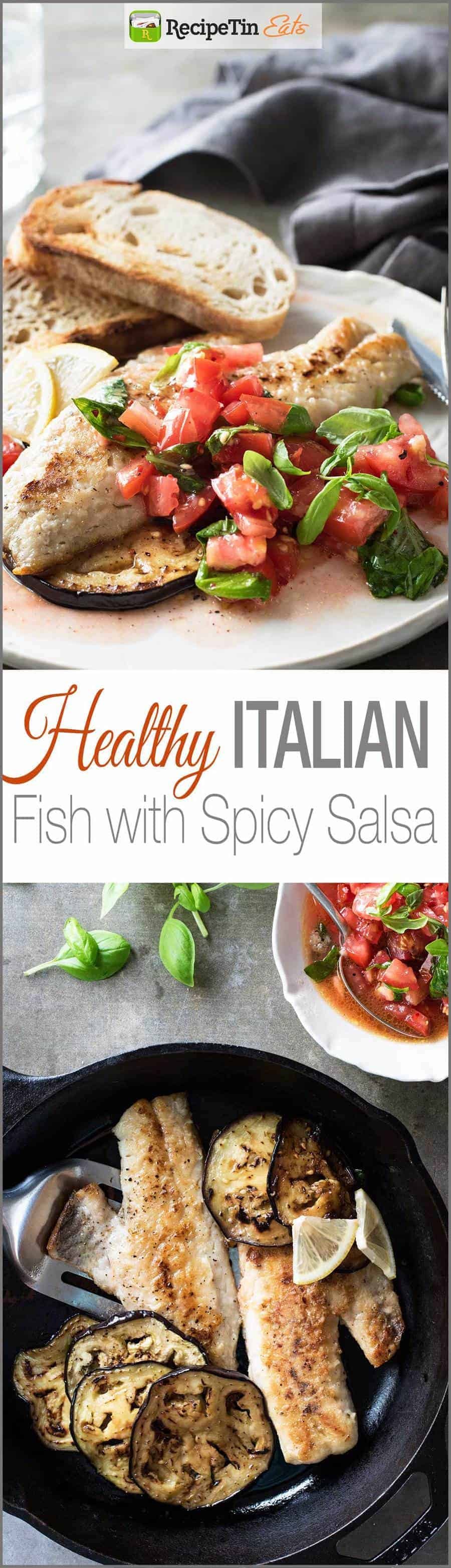 Italian Fish with Spicy Salsa - Fresh, full of flavour and fast to make, it's Italy on a plate!